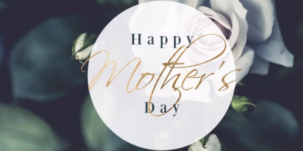 Happy Mother's Day